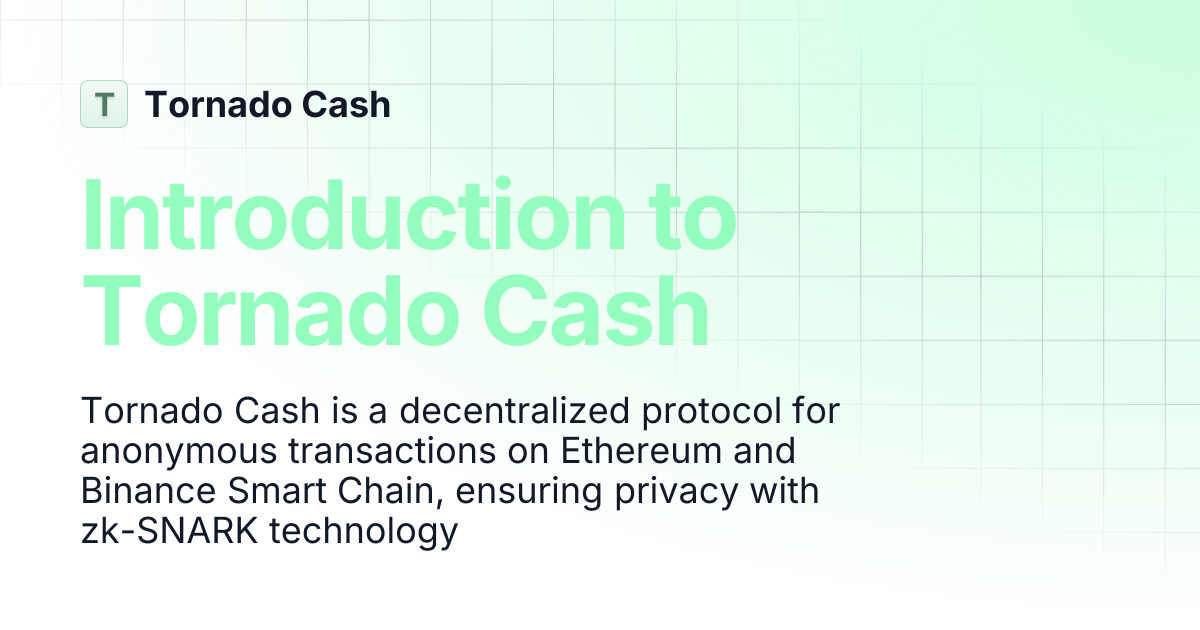 Introduction to Tornado Cash | Tornado Cash